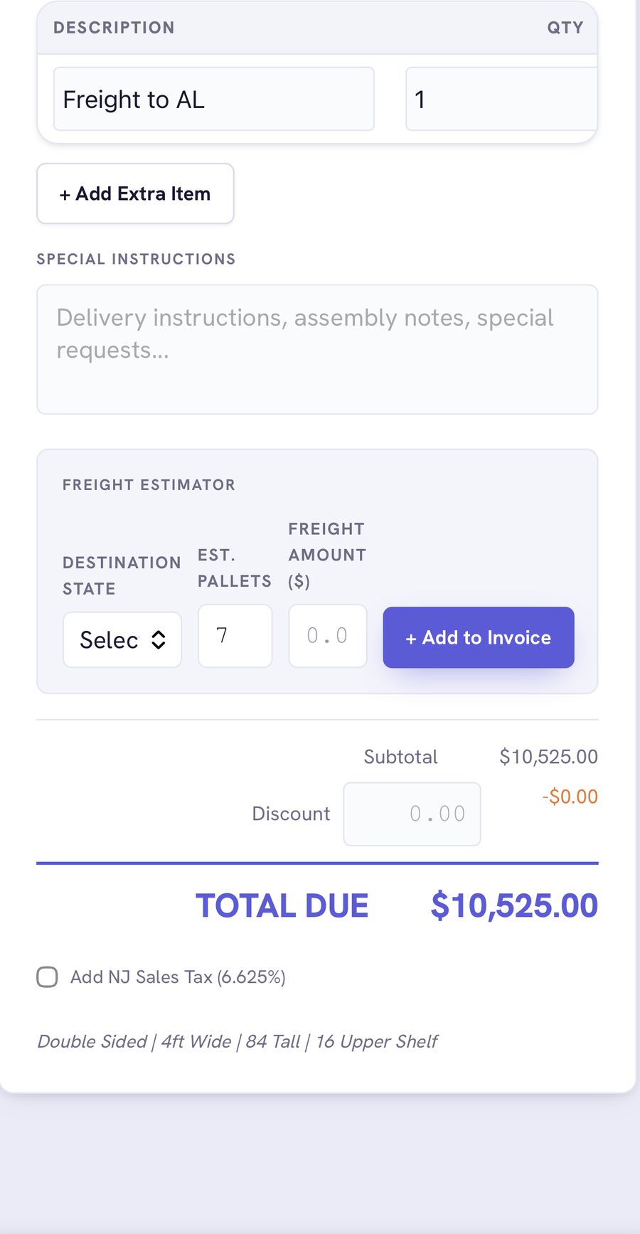 Invoice totals — subtotal, discount, freight estimator, sales tax, and total due, all calculated live